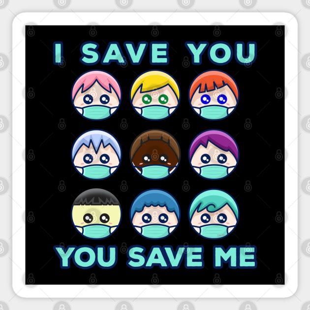 Social Distancing Stop I Save You, You save Me Sticker by creative